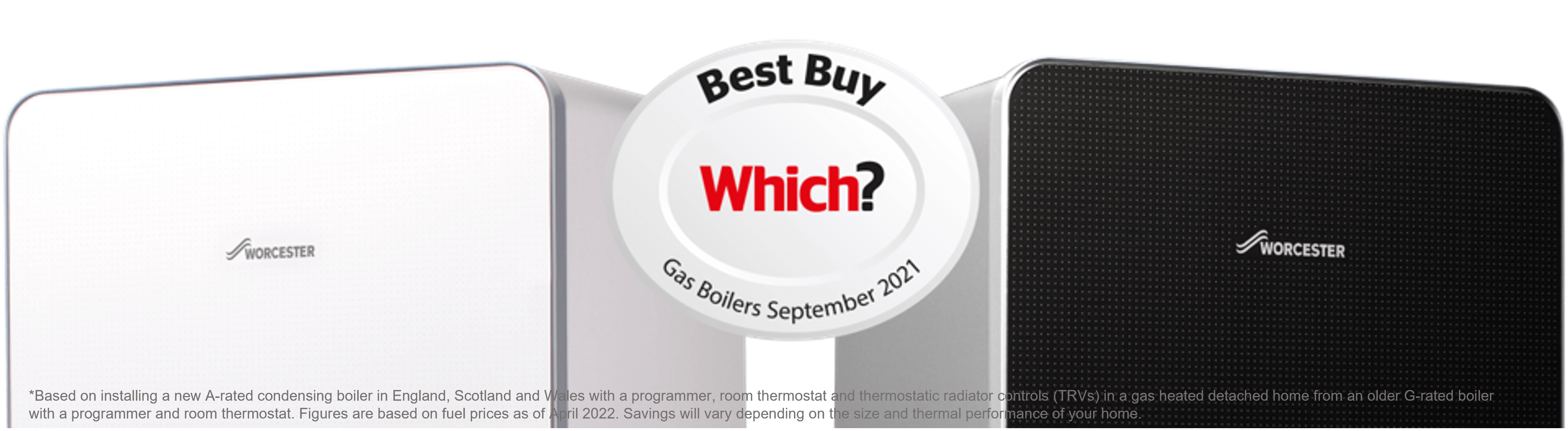 Worcester Bosch boiler with Which? 2021 Best Buy